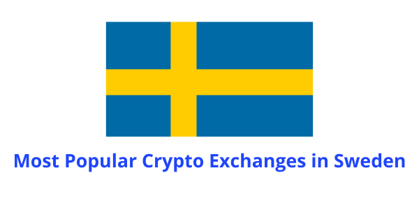 What is the best crypto exchange in Sweden?