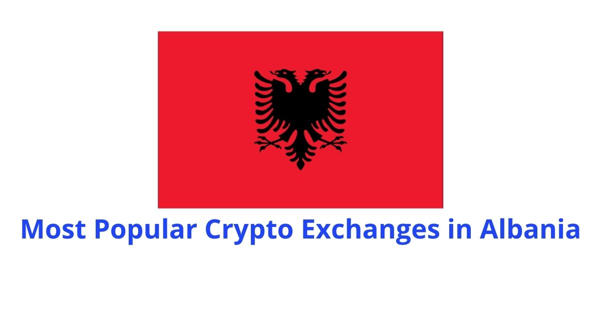 What is the best crypto exchange in Albania?
