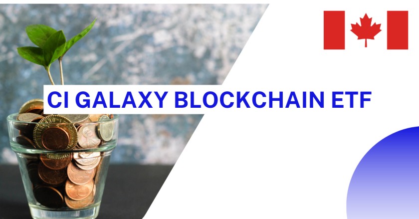 CI Galaxy Blockchain ETF