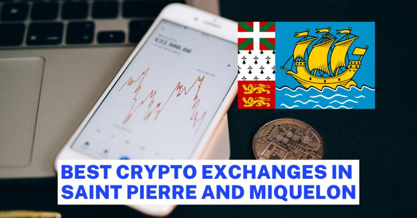 Crypto Exchanges in Saint Pierre and Miquelon