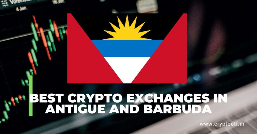 Best Crypto Exchanges in Antigue and Barbuda