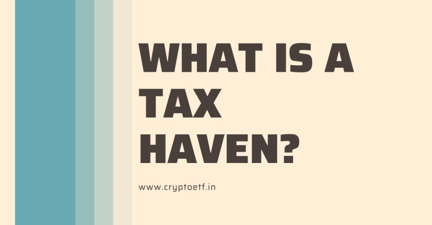 What is a Tax Haven?