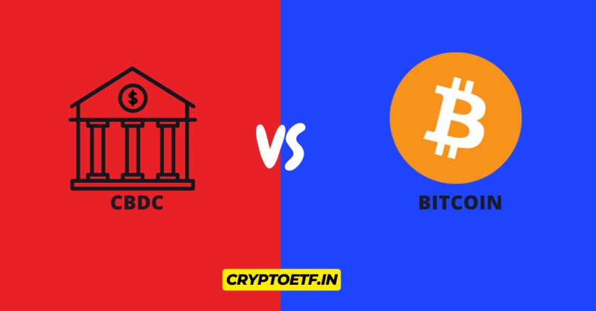 CBDC vs Bitcoin