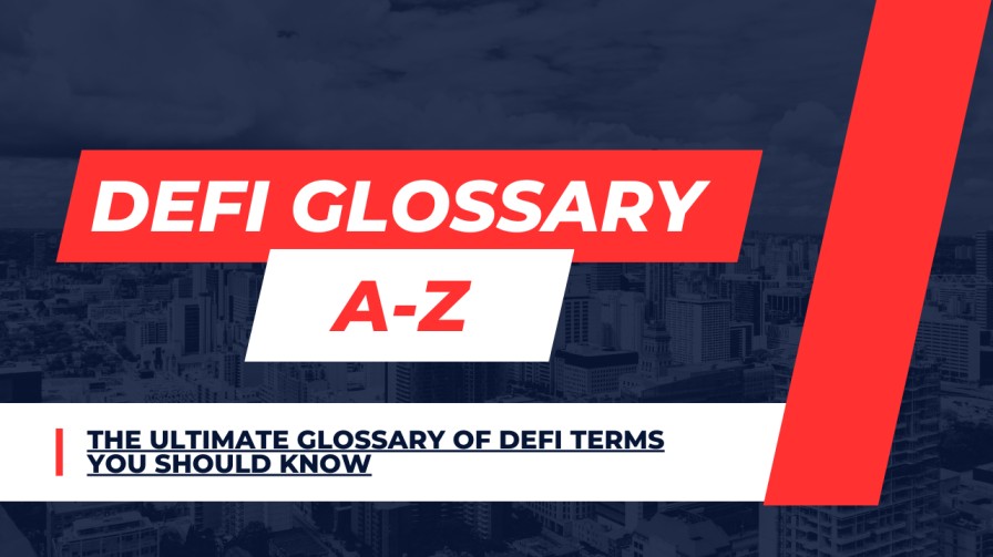 DeFi Glossary A-Z